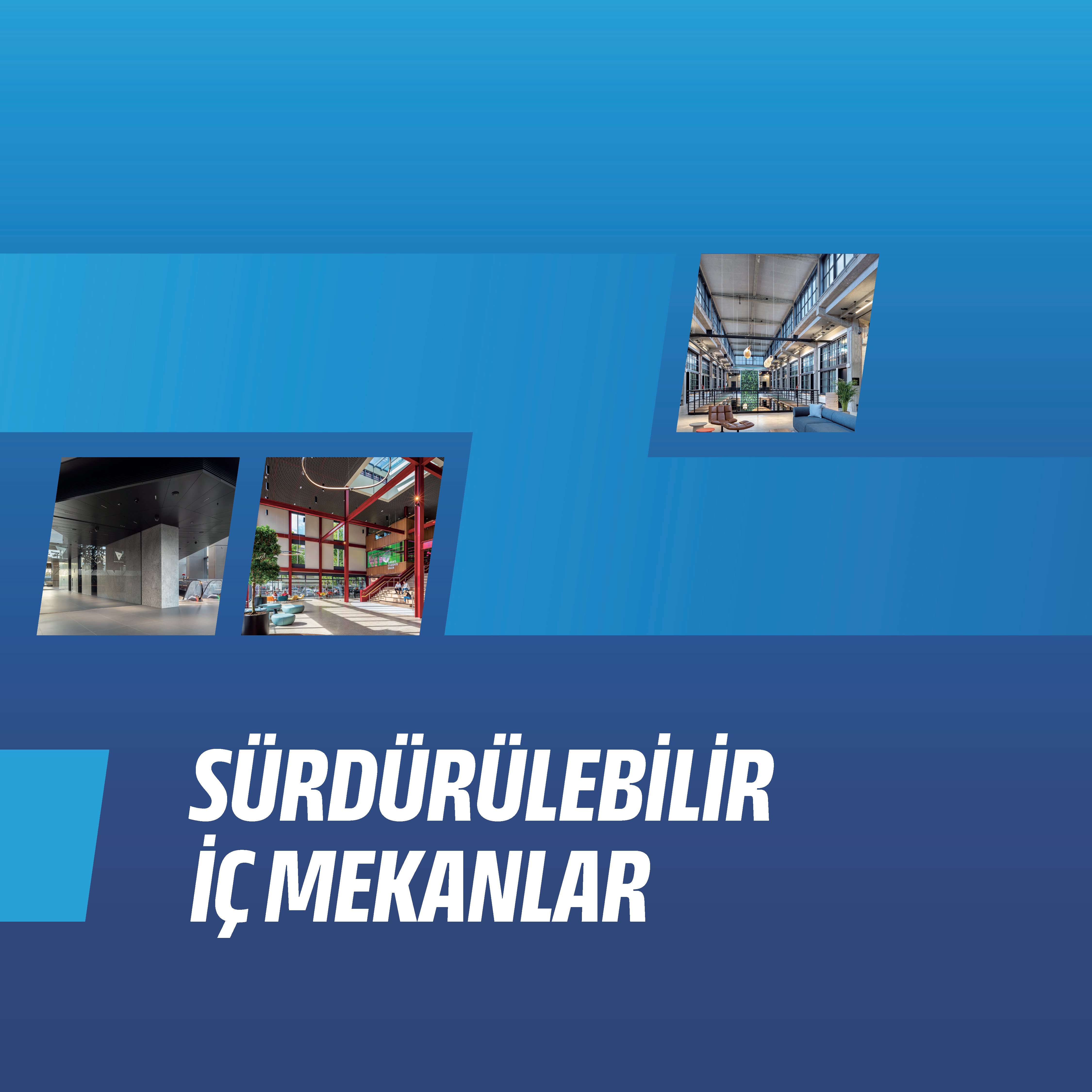 Sürdürülebilir iç mekanlar