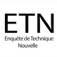 Enquête de Technique Nouvelle