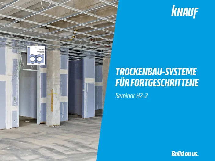 Seminar Trockenbau-Systeme für Fortgeschrittene H2-2