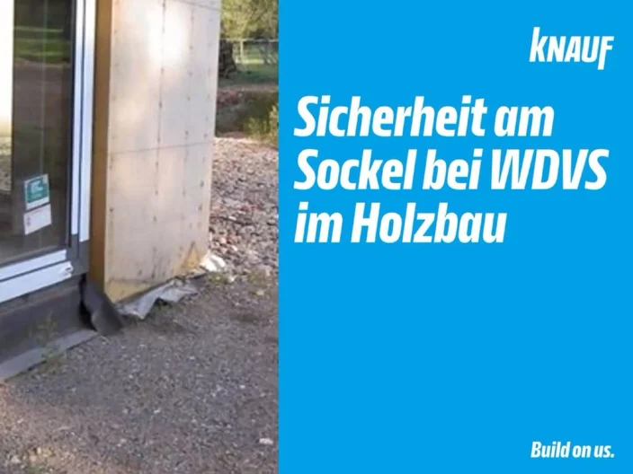 Holzbau Webinar: Sicherheit am Sockel bei WDVS im Holzbau