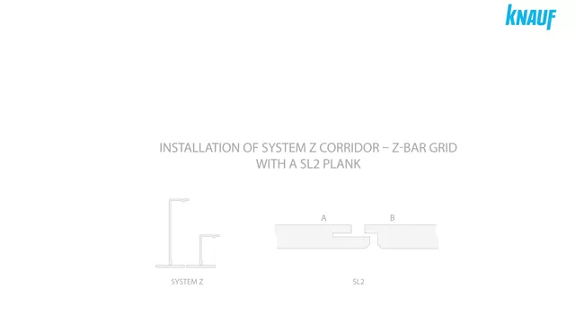 System Z Corridor - Z-bar SL2 plank Installation Video (English)
