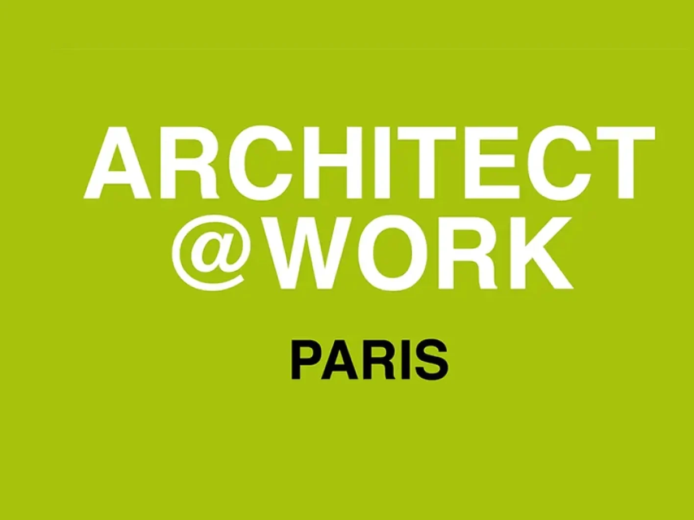 Actualité Architect@work Paris