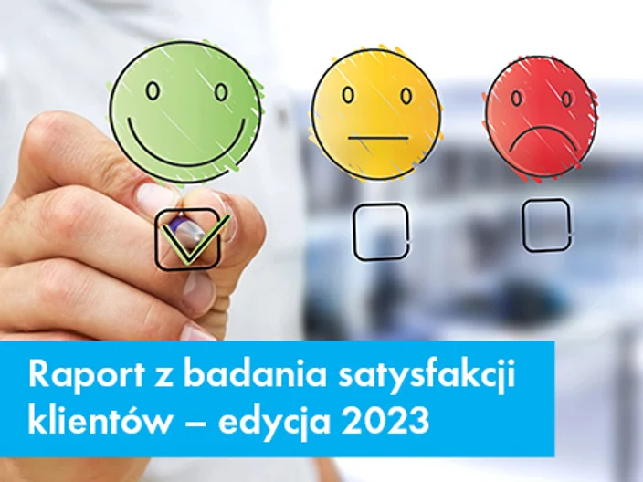 Raport z Badania Satysfakcji Klientów – podsumowanie edycji 2023 r.