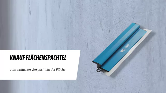 Knauf - Flächenspachtel - Film_Anwendung Flächenspachtel_Spachtelwerkzeug