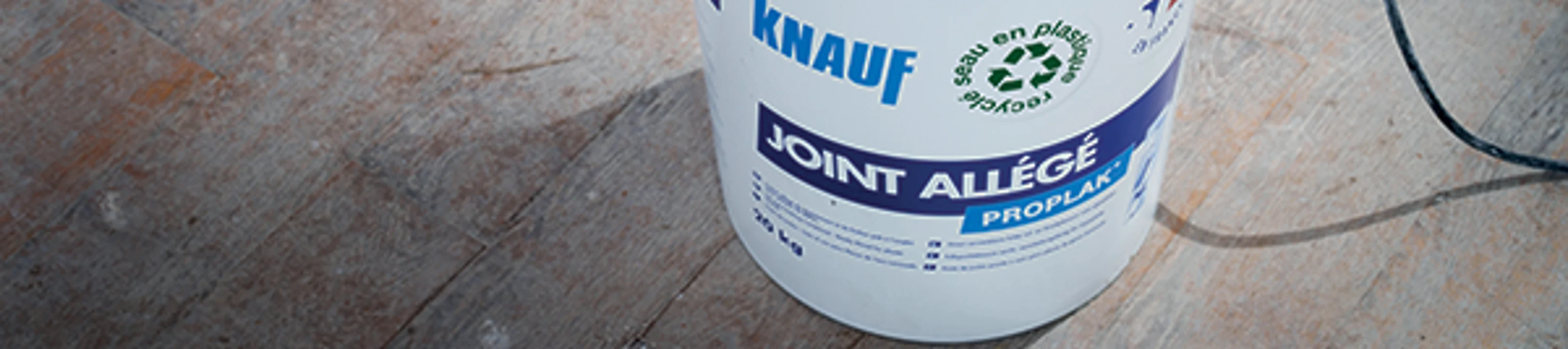 ENDUIT CONSEILLÉ POUR LE TRAITEMENT DES JOINTS : KNAUF PROPLAK JOINT ALLÉGÉ