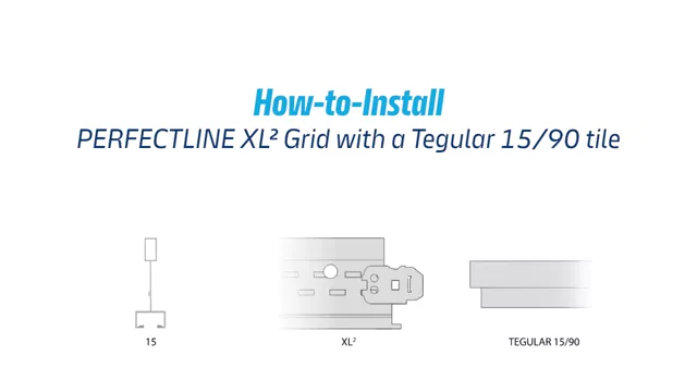 PERFECTLINE XL2 Grid with Tegular 15-90 tile installation video